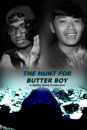 Постер: The Hunt for Butter Boy