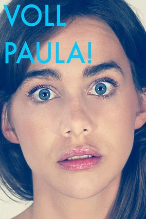 Постер: Voll Paula!