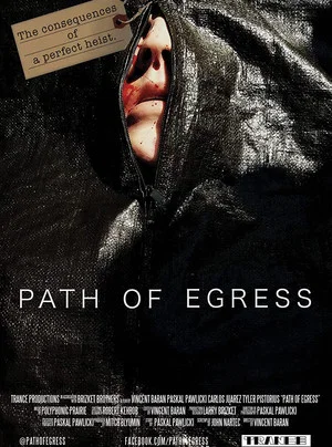 Постер: Path of Egress