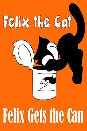 Постер: Felix Gets the Can