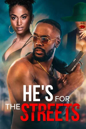 Постер: He's for the Streets