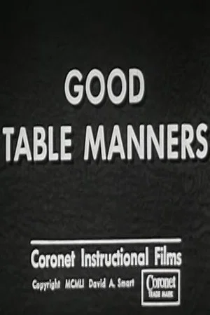 Постер: Good Table Manners