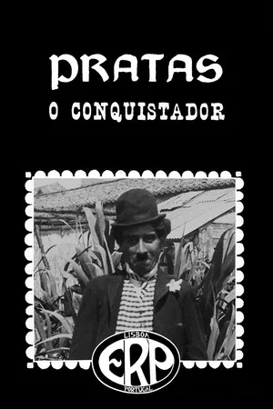 Постер: Pratas, o Conquistador