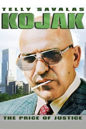 Постер: Kojak: The Price of Justice
