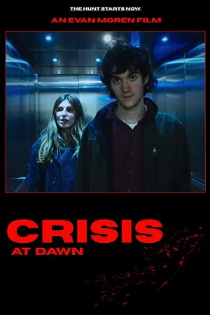 Постер: Crisis At Dawn