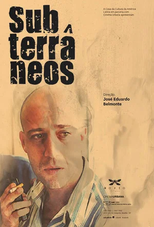 Постер: Subterrâneos