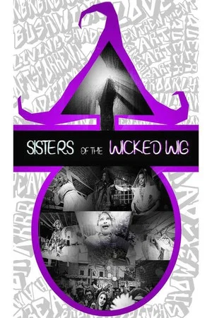Постер: Sisters of the Wicked Wig