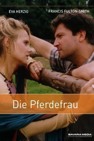 Постер: Die Pferdefrau