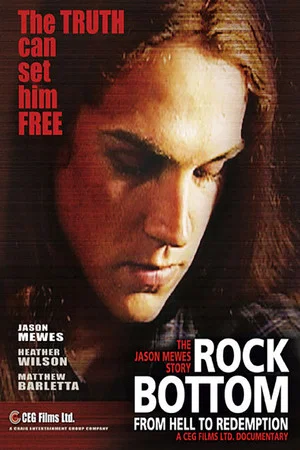 Постер: Rock Bottom: From Hell to Redemption