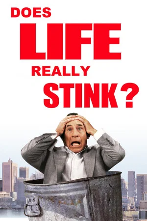 Постер: Life Stinks: Does Life Really Stink?
