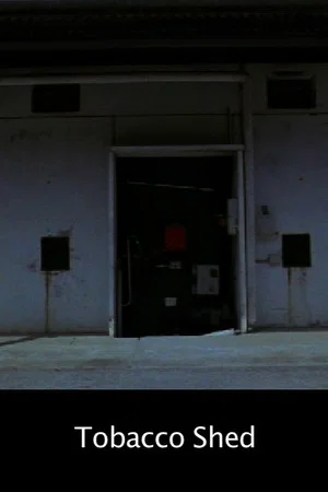 Постер: Tobacco Shed