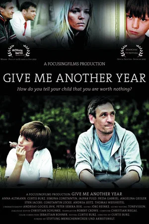Постер: Give Me Another Year