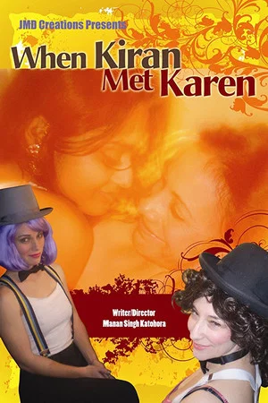 Постер: When Kiran Met Karen