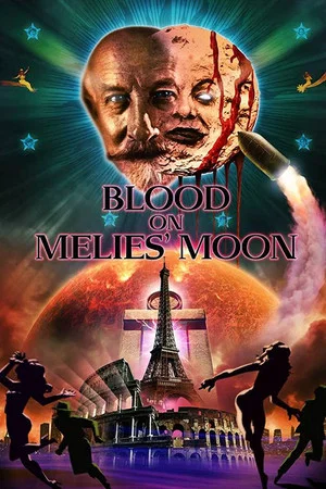 Постер: Blood on Méliès' Moon