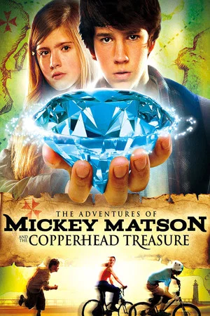 Постер: The Adventures of Mickey Matson and the Copperhead Conspiracy