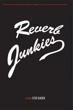 Постер: Reverb Junkies