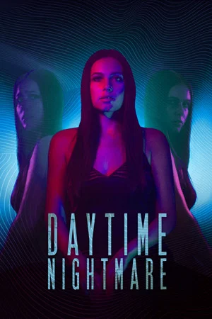 Постер: Daytime Nightmare