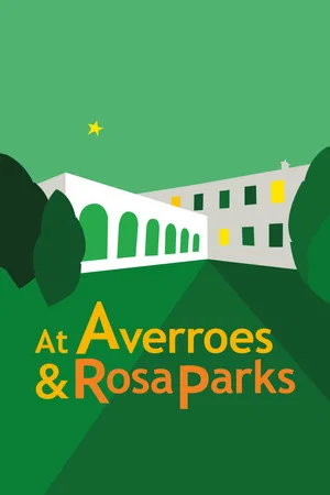 Постер: At Averroes & Rosa Parks