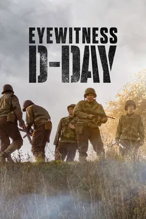 Постер: Eyewitness: D-Day
