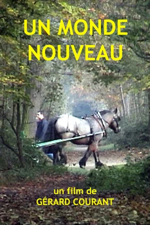 Постер: Un monde nouveau