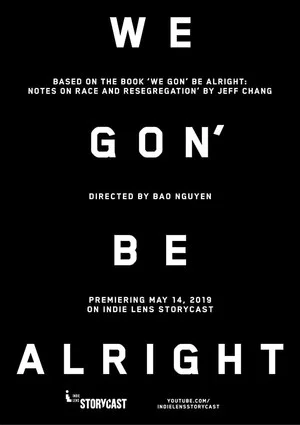 Постер: We Gon' Be Alright