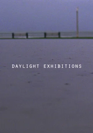 Постер: Daylight Exhibitions