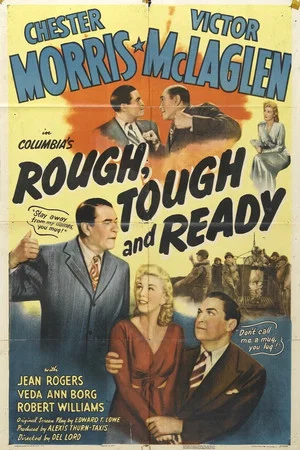 Постер: Rough, Tough and Ready