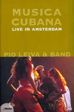 Постер: Música Cubana - Live in Amsterdam