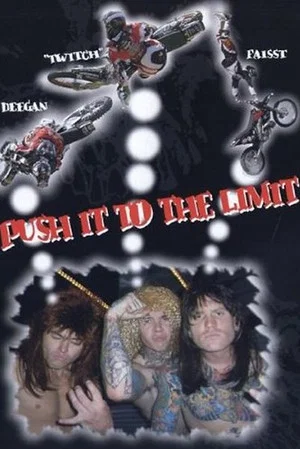 Постер: Push It To The Limit