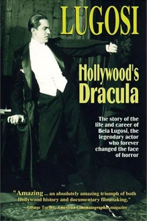 Постер: Lugosi: Hollywood's Dracula