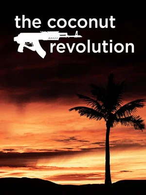 Постер: The Coconut Revolution
