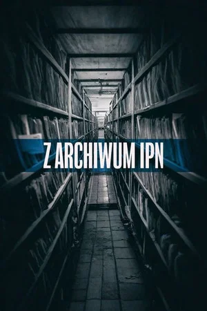 Постер: Z archiwum IPN