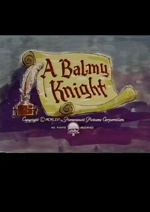 Постер: A Balmy Knight