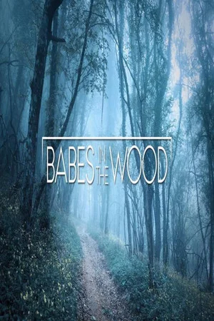 Постер: Babes in the Wood