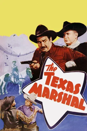 Постер: The Texas Marshal
