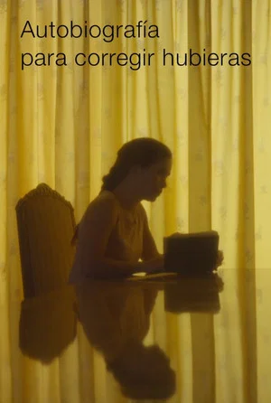 Постер: Autobiography to Correct What-ifs