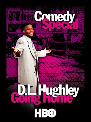 Постер: D.L. Hughley: Going Home