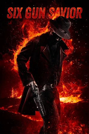 Постер: Six Gun Savior