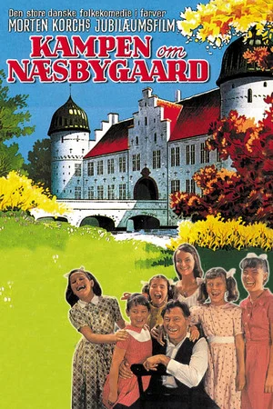 Постер: Kampen om Næsbygaard
