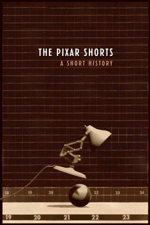 Постер: The Pixar Shorts: A Short History