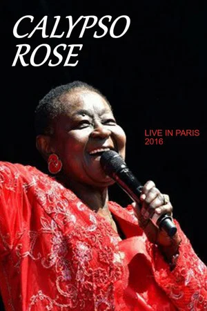 Постер: Calypso Rose - Live In Paris