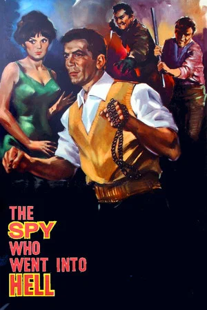 Постер: The Spy Who Went Into Hell