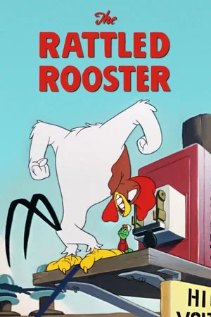 Постер: The Rattled Rooster