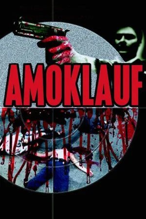 Постер: Amoklauf