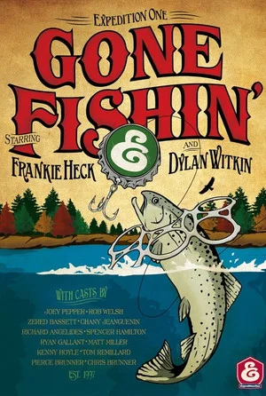 Постер: Expedition One: Gone Fishin'
