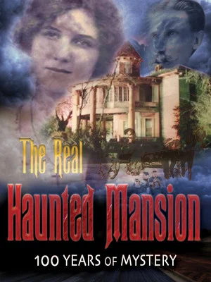 Постер: The Real Haunted Mansion