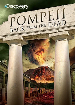 Постер: Pompeii: Back from the Dead