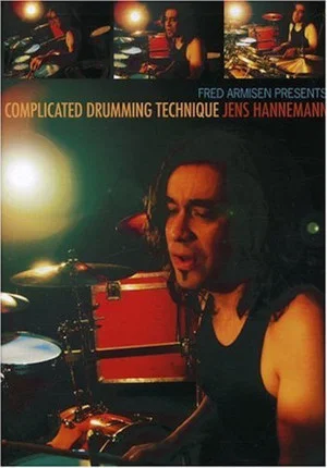 Постер: Fred Armisen Presents: Complicated Drumming Technique Jens Hannemann