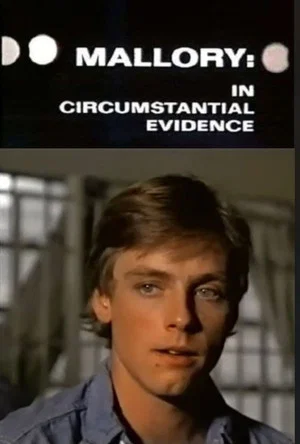 Постер: Mallory: Circumstantial Evidence