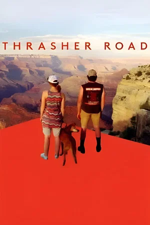 Постер: Thrasher Road